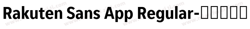 Rakuten Sans App Regular字体转换